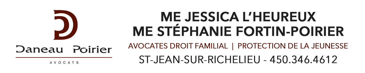 Me Jessica L'heureux Me Stéphanie Fortin Poirier Avocates Droit Familial|Protection de la Jeunesse - Saint-Jean-sur-Richelieu