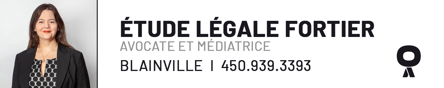Étude Légale Fortier - Médiation Familiale, Coaching familial Blainville